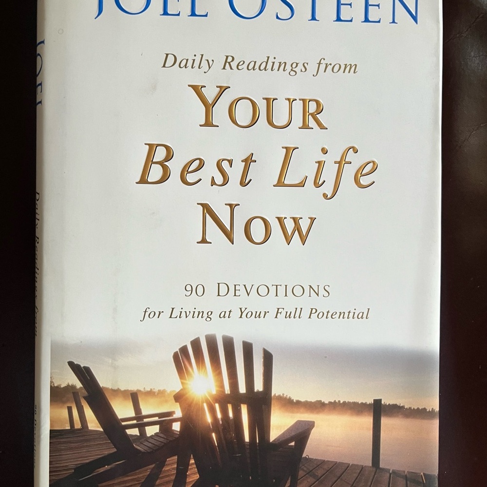 "Daily Readings from Your Best Life Now" by Joel Osteen